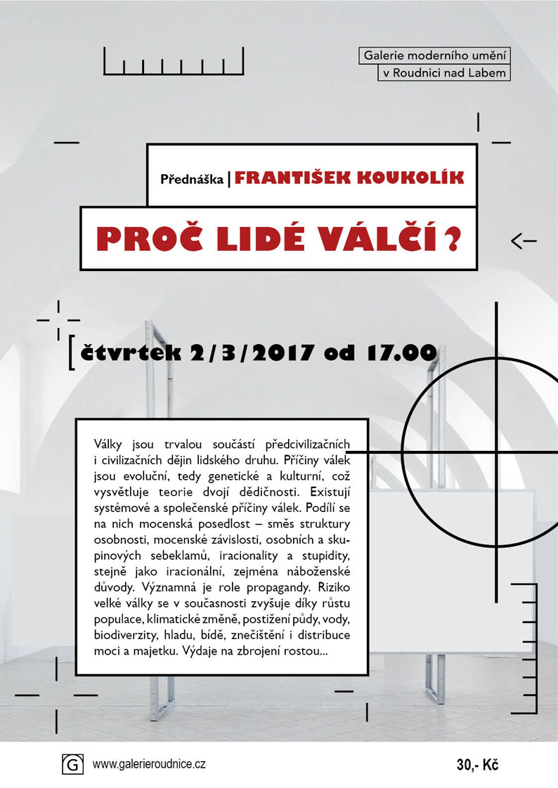 František Koukolík – Proč lidé válčí