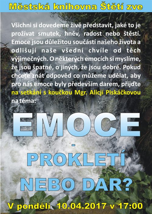 Emoce – prokletí, nebo dar?