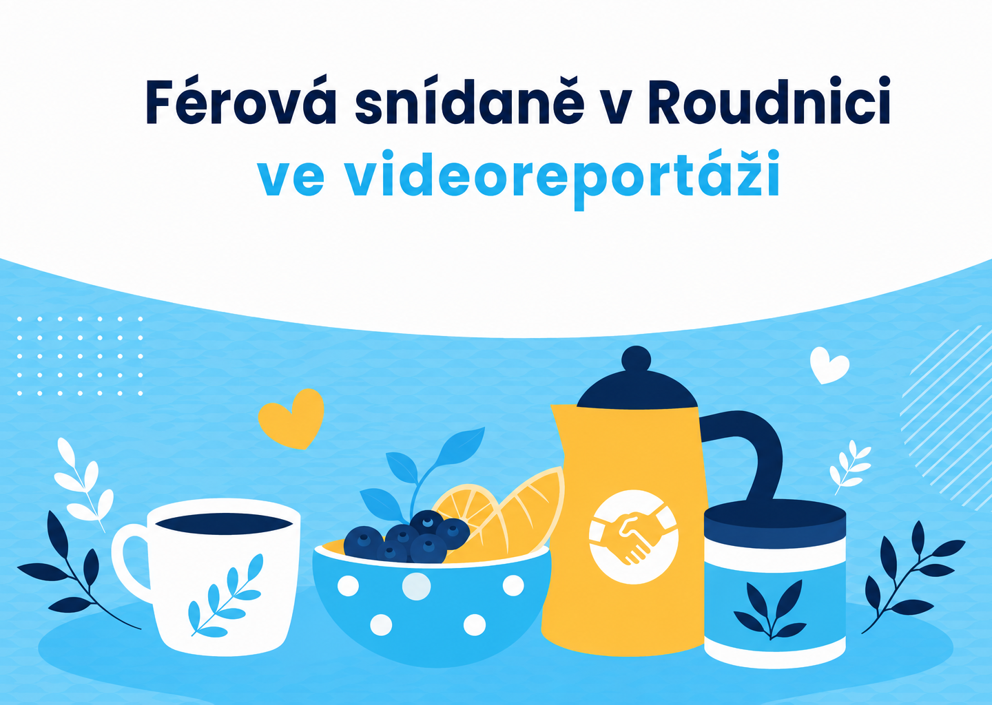 Férová snídaně v Roudnici ve videoreportáži Litoměřicko24