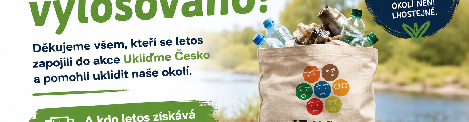 Máme vylosováno – známe vítěze soutěže v rámci akce Ukliďme Česko